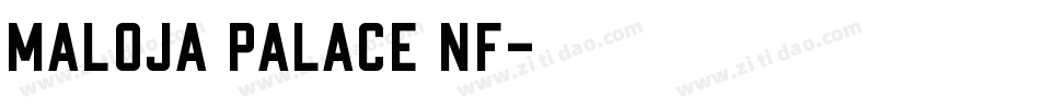 Maloja Palace NF字体转换